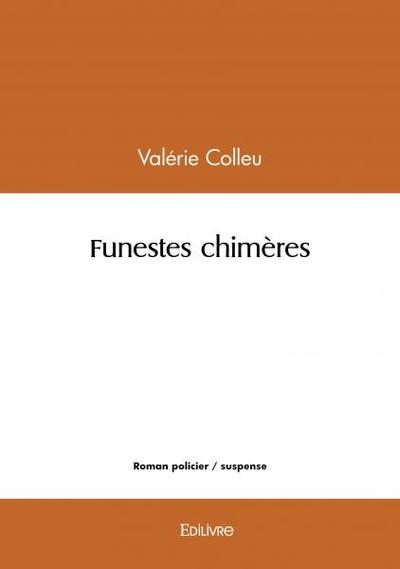 Funestes chimères