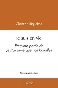 Je suis en vie
