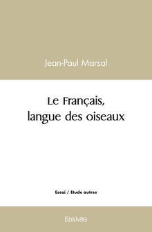 Le français, langue des oiseaux
