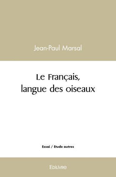 Le français, langue des oiseaux