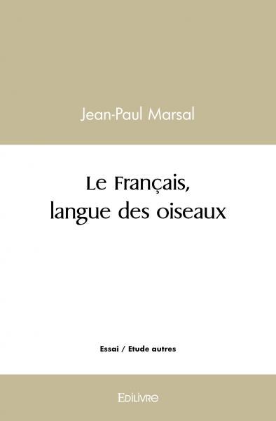 Le français, langue des oiseaux