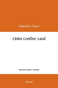L'Intra Confine Land
