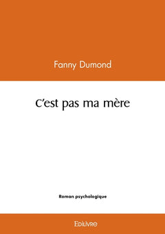 C'est pas ma mère