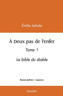 À Deux pas de l'enfer