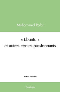 "Ubuntu" et autres contes passionnants