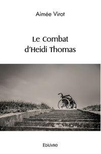 Le combat d'Heidi Thomas