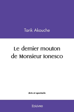 Le dernier mouton de Monsieur Ionesco