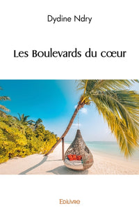 Les Boulevards du coeur