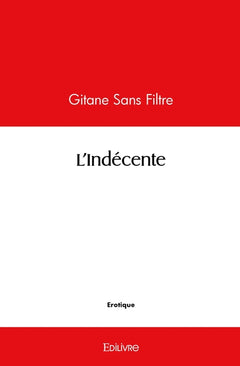 L'Indécente