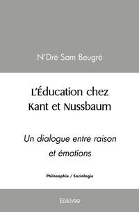 L'Éducation chez Kant et Nussbaum