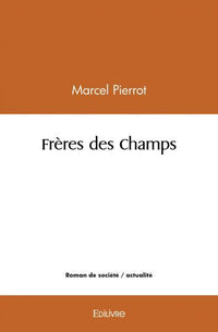 Frères des Champs