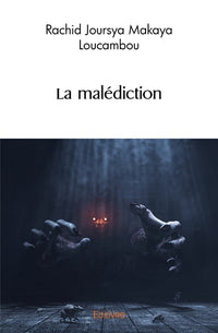 La malédiction