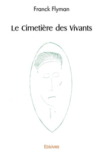 Le Cimetière des Vivants