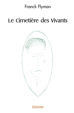 Le Cimetière des Vivants