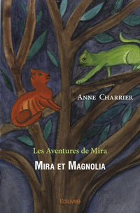 Mira et Magnolia