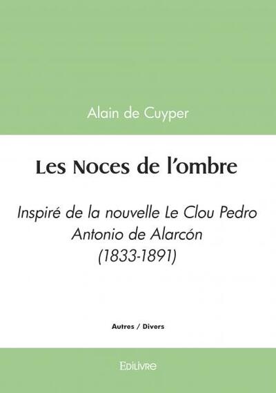 Les noces de l'ombre