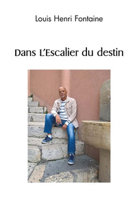Dans L'Escalier du destin