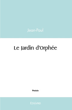 Le Jardin d'Orphée