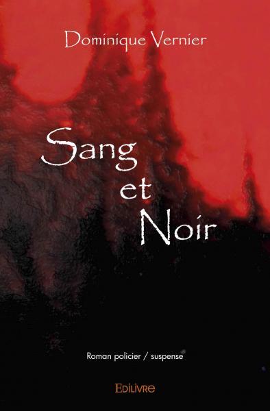 Sang et Noir