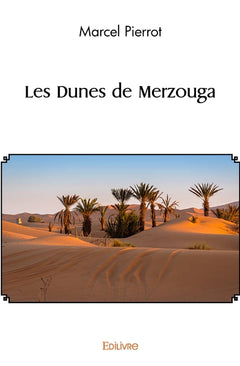 Les Dunes de Merzouga