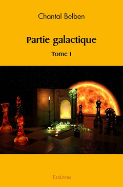 Partie galactique - Tome 1