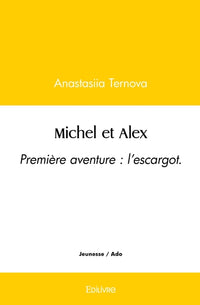 Michel et Alex