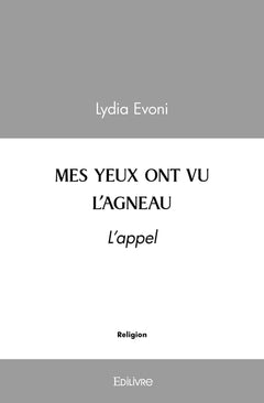 Mes yeux ont vu l'agneau