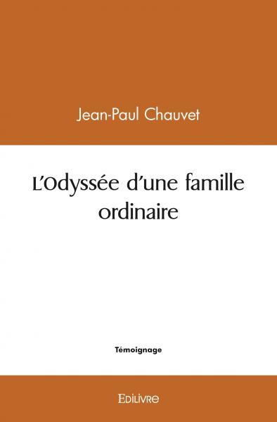L'Odyssée d'une famille ordinaire