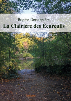 La clairière des écureuils
