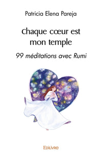 Chaque coeur est mon temple