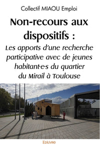 Non-recours aux dispositifs : Les apports d'une recherche participative avec de jeunes habitante
