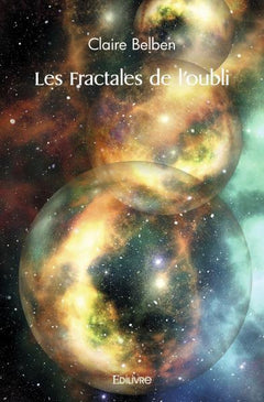 Les Fractales de l'oubli
