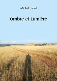 Ombre et Lumière