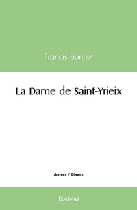 La Dame de Saint-Yrieix
