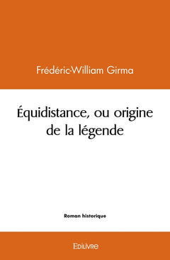 Équidistance, ou origine de la légende