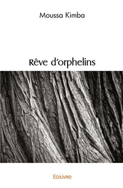 Rêve d'orphelins