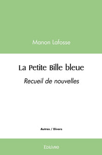 La Petite Bille bleue