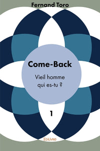 Come-Back - Tome 1
