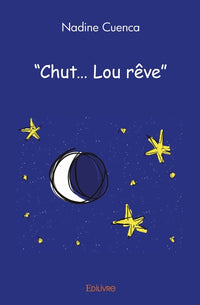 Chut... Lou rêve