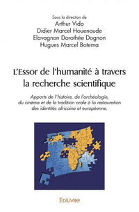 L'Essor de l'humanité à travers la recherche scientifique