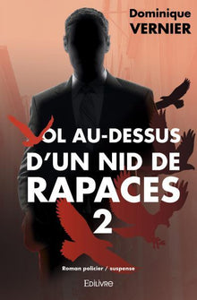 Vol au-dessus d'un nid de rapaces - Tome 2