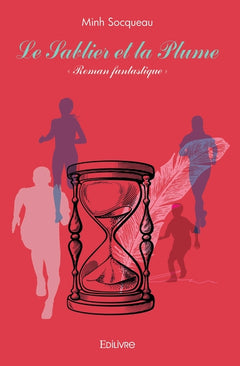 Le Sablier et la Plume