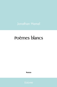 Poèmes blancs