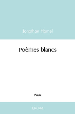 Poèmes blancs