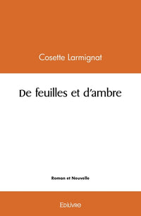 De feuilles et d'ambre
