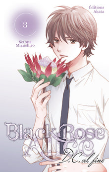 Black Rose Alice D.C. Al Fine - Tome 3