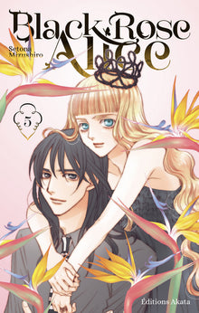 Black Rose Alice - Tome 5