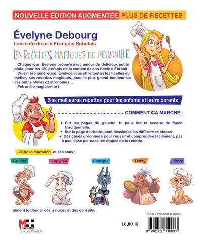 Les recettes magiques de Pétronille: Recettes simplissimes pour les enfants et leurs parents