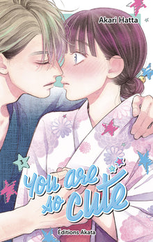 You are so cute - Tome 3
