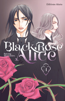 Black Rose Alice - Nouvelle édition - Tome 4